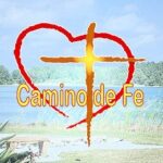 El Camino de la Fe: Una Guía para el Creyente